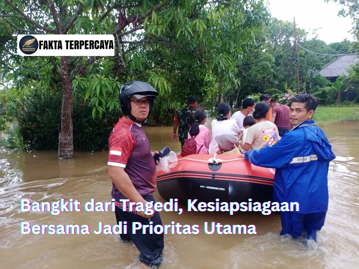 Bangkit dari Tragedi, Kesiapsiagaan Bersama Jadi Prioritas Utama