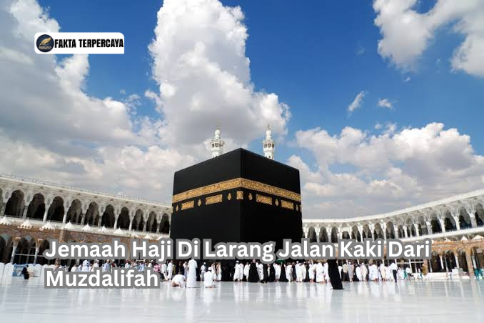 Jemaah Haji Di Larang Jalan Kaki Dari Muzdalifah