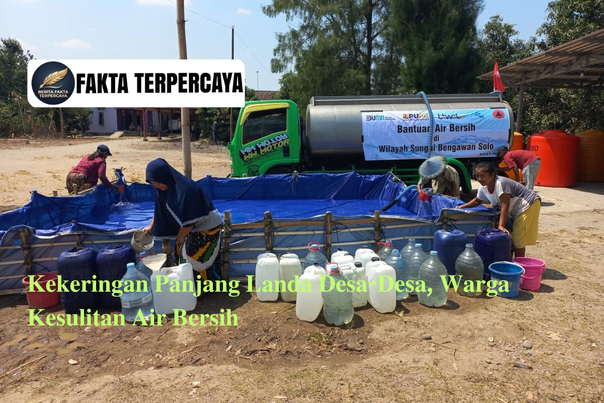 Kekeringan Panjang Landa Desa-Desa, Warga Kesulitan Air Bersih