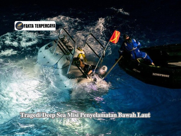 Tragedi Deep Sea MisiPenyelamatan Bawah Laut 