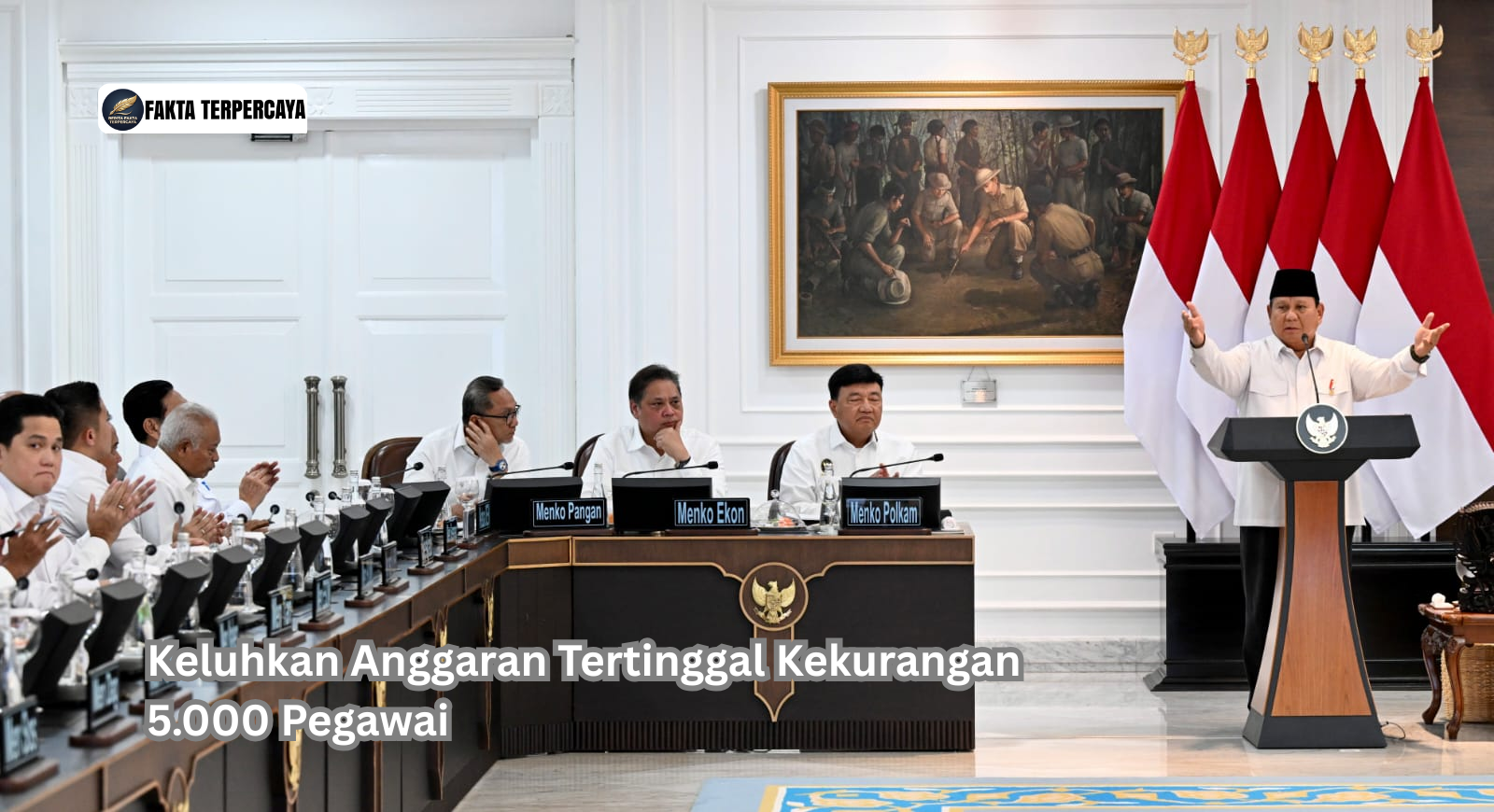 Keluhkan Anggaran Tertinggal Kekurangan 5.000 Pegawai 