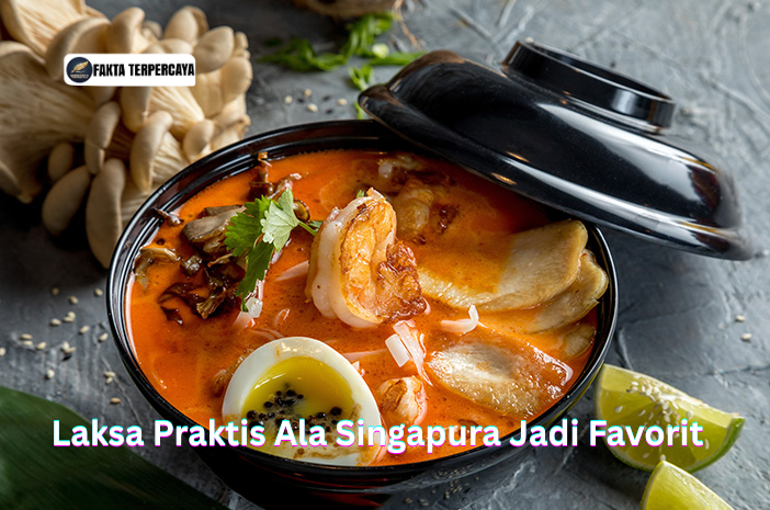Laksa Praktis Ala Singapura Jadi Favorit