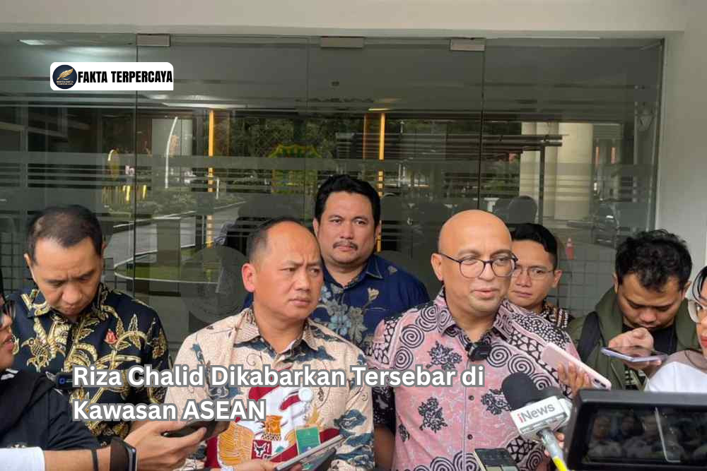 Riza Chalid Dikabarkan Tersebar di Kawasan ASEAN