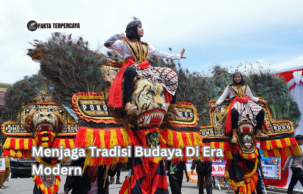 Menjaga Tradisi Budaya Di Era Modern