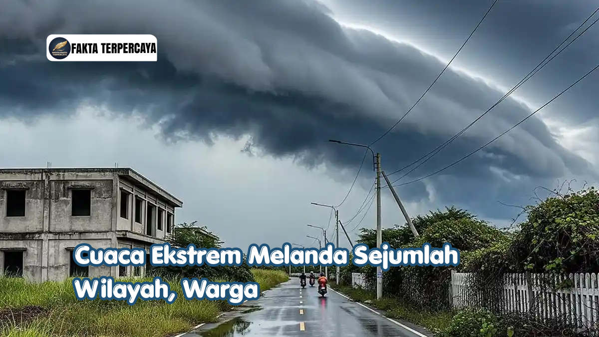 Cuaca Ekstrem Melanda Sejumlah Wilayah Warga