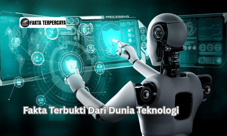 Fakta Terbukti Dari Dunia Teknologi